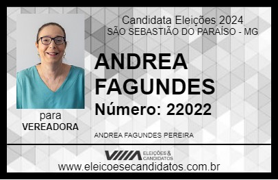 Candidato ANDREA FAGUNDES 2024 - SÃO SEBASTIÃO DO PARAÍSO - Eleições