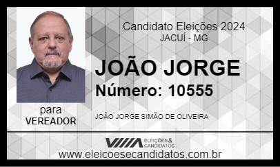 Candidato JOÃO JORGE 2024 - JACUÍ - Eleições