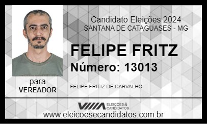 Candidato FELIPE FRITIZ 2024 - SANTANA DE CATAGUASES - Eleições