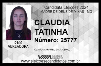 Candidato CLAUDIA TATINHA 2024 - MADRE DE DEUS DE MINAS - Eleições