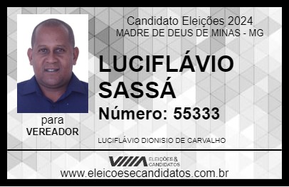 Candidato LUCIFLÁVIO SASSÁ 2024 - MADRE DE DEUS DE MINAS - Eleições