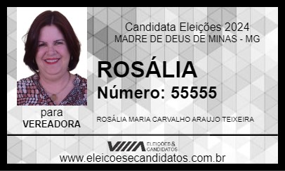 Candidato ROSÁLIA 2024 - MADRE DE DEUS DE MINAS - Eleições