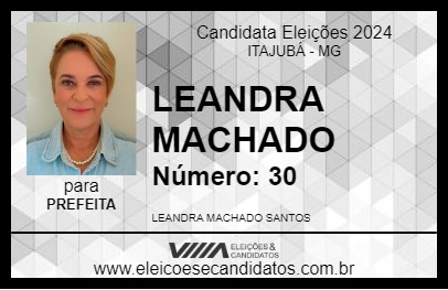 Candidato LEANDRA MACHADO 2024 - ITAJUBÁ - Eleições