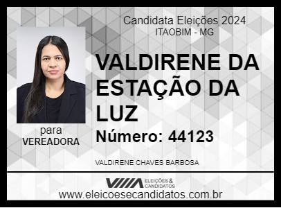 Candidato VALDIRENE DA ESTAÇÃO DA LUZ 2024 - ITAOBIM - Eleições