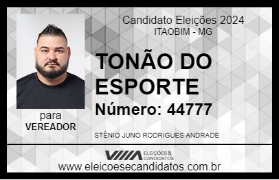 Candidato TONÃO DO ESPORTE 2024 - ITAOBIM - Eleições