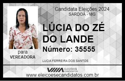 Candidato LÚCIA DO ZÉ DO LANDE 2024 - SARDOÁ - Eleições