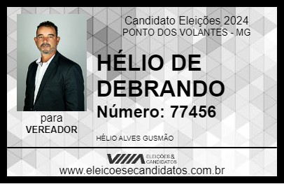 Candidato HÉLIO DE DEBRANDO 2024 - PONTO DOS VOLANTES - Eleições