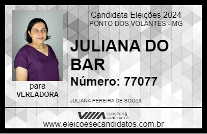 Candidato JULIANA DO BAR 2024 - PONTO DOS VOLANTES - Eleições