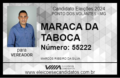 Candidato MARACA DA TABOCA 2024 - PONTO DOS VOLANTES - Eleições