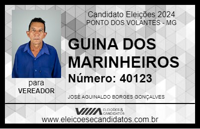 Candidato GUINA DOS MARINHEIROS 2024 - PONTO DOS VOLANTES - Eleições