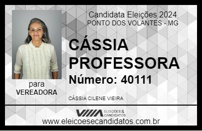 Candidato CÁSSIA PROFESSORA 2024 - PONTO DOS VOLANTES - Eleições