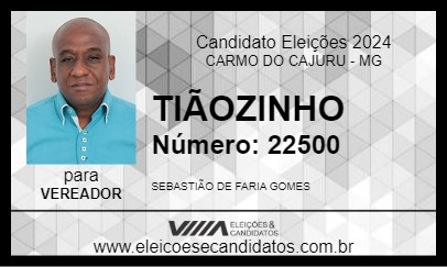 Candidato TIÃOZINHO 2024 - CARMO DO CAJURU - Eleições