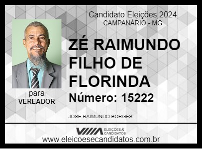 Candidato ZÉ RAIMUNDO FILHO DE FLORINDA 2024 - CAMPANÁRIO - Eleições