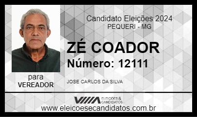 Candidato ZÉ COADOR 2024 - PEQUERI - Eleições