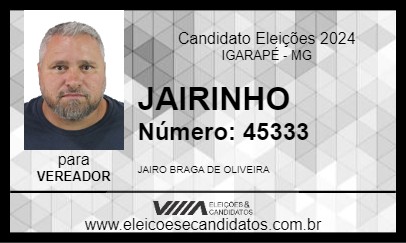 Candidato JAIRINHO 2024 - IGARAPÉ - Eleições