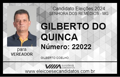 Candidato GILBERTO DO QUINCA 2024 - SENHORA DOS REMÉDIOS - Eleições