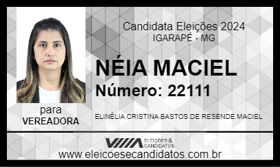 Candidato NÉIA MACIEL 2024 - IGARAPÉ - Eleições