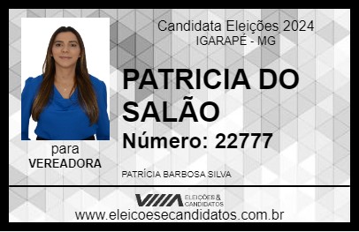 Candidato PATRICIA DO SALÃO 2024 - IGARAPÉ - Eleições