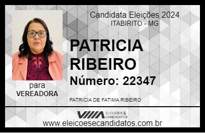 Candidato PATRICIA RIBEIRO 2024 - ITABIRITO - Eleições