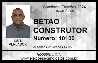 Candidato BETAO CONSTRUTOR 2024 - IGARAPÉ - Eleições