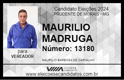 Candidato MAURILIO MADRUGA 2024 - PRUDENTE DE MORAIS - Eleições