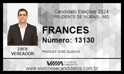 Candidato FRANCES 2024 - PRUDENTE DE MORAIS - Eleições