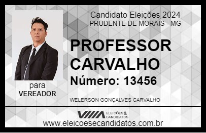 Candidato PROFESSOR CARVALHO 2024 - PRUDENTE DE MORAIS - Eleições