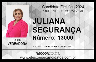 Candidato JULIANA SEGURANÇA 2024 - PRUDENTE DE MORAIS - Eleições