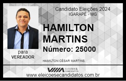 Candidato HAMILTON MARTINS 2024 - IGARAPÉ - Eleições