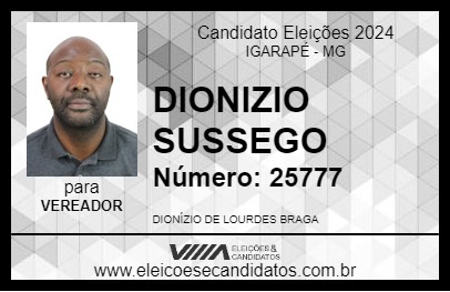 Candidato DIONIZIO SUSSEGO 2024 - IGARAPÉ - Eleições