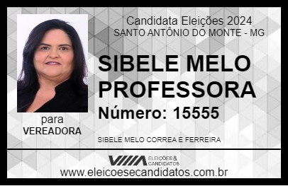 Candidato SIBELE MELO PROFESSORA 2024 - SANTO ANTÔNIO DO MONTE - Eleições