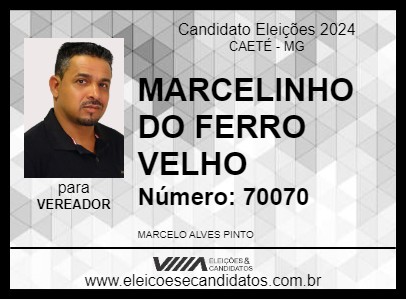 Candidato MARCELINHO DO FERRO VELHO 2024 - CAETÉ - Eleições