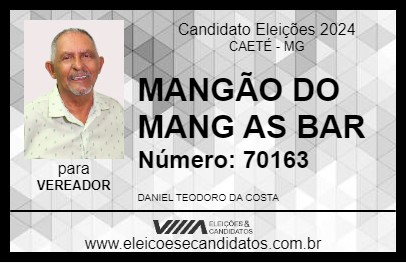 Candidato MANGÃO DO MANG AS BAR 2024 - CAETÉ - Eleições