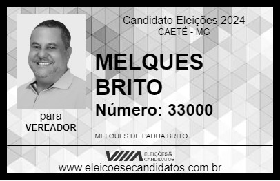 Candidato MELQUES BRITO 2024 - CAETÉ - Eleições