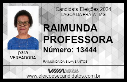 Candidato RAIMUNDA PROFESSORA 2024 - LAGOA DA PRATA - Eleições