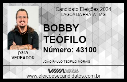 Candidato BOBBY TEÓFILO 2024 - LAGOA DA PRATA - Eleições