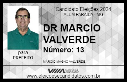 Candidato DR MARCIO VALVERDE 2024 - ALÉM PARAÍBA - Eleições