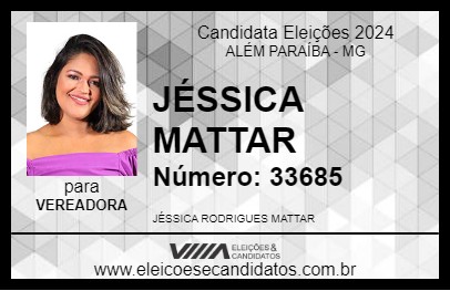 Candidato JÉSSICA MATTAR 2024 - ALÉM PARAÍBA - Eleições