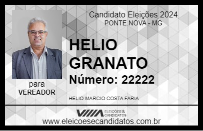 Candidato HELIO GRANATO 2024 - PONTE NOVA - Eleições