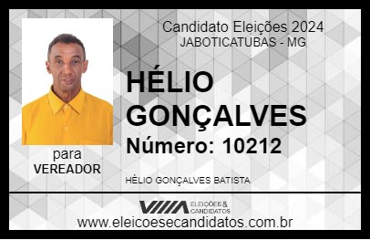 Candidato HÉLIO GONÇALVES 2024 - JABOTICATUBAS - Eleições