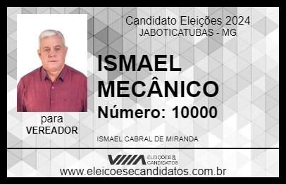 Candidato ISMAEL MECÂNICO 2024 - JABOTICATUBAS - Eleições