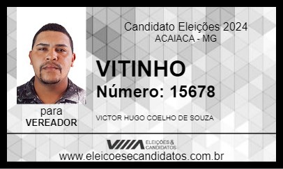 Candidato VITINHO 2024 - ACAIACA - Eleições