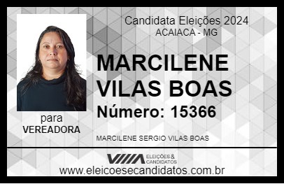 Candidato MARCILENE VILAS BOAS 2024 - ACAIACA - Eleições