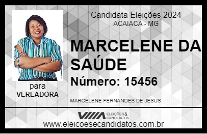 Candidato MARCELENE DA SAÚDE 2024 - ACAIACA - Eleições