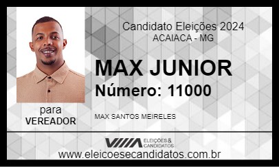 Candidato MAX JUNIOR 2024 - ACAIACA - Eleições