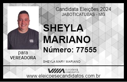 Candidato SHEYLA MARIANO 2024 - JABOTICATUBAS - Eleições