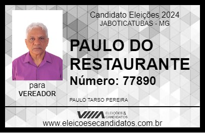 Candidato PAULO DO RESTAURANTE 2024 - JABOTICATUBAS - Eleições