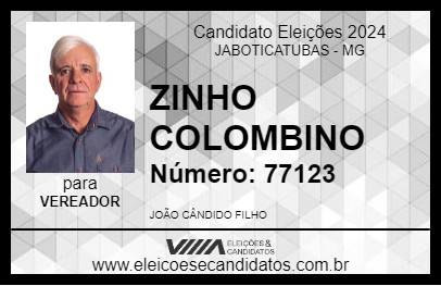 Candidato ZINHO COLOMBINO 2024 - JABOTICATUBAS - Eleições