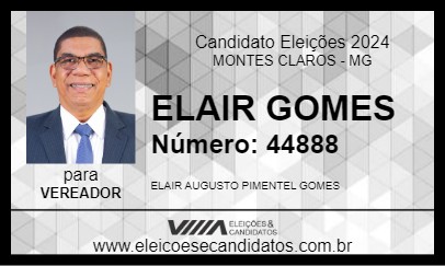 Candidato ELAIR GOMES 2024 - MONTES CLAROS - Eleições