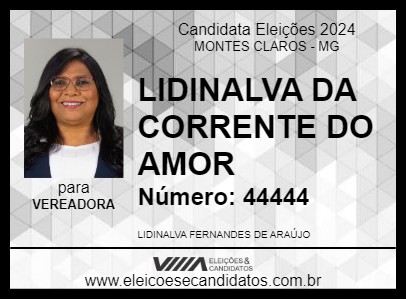 Candidato LIDINALVA DA CORRENTE DO AMOR 2024 - MONTES CLAROS - Eleições